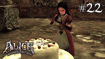 Alice: Madness Returns | Gameplay Walkthrough Part 22 - Giant Alice