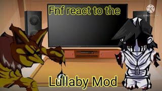 Fnf react to the Lullaby mod! (Gacha club)