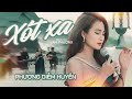XÓT XA - Nhạc Trữ Tình LAM PHƯƠNG Chọn Lọc Hay Nhất 2023 - Ca sĩ PHƯƠNG DIỄM HUYỀN || MV Official