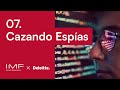 07 Cómo cazar a quienes te quieren espiar en internet | Contraespionaje