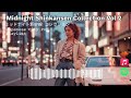 Midnight Shinkansen Collection Vol.2 – Vibrant 80s &amp; 90s Japanese City Pop Journey (ネオンの夢)