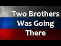 Russian Folk Song - Two brothers was going there  (Там шли два брата)