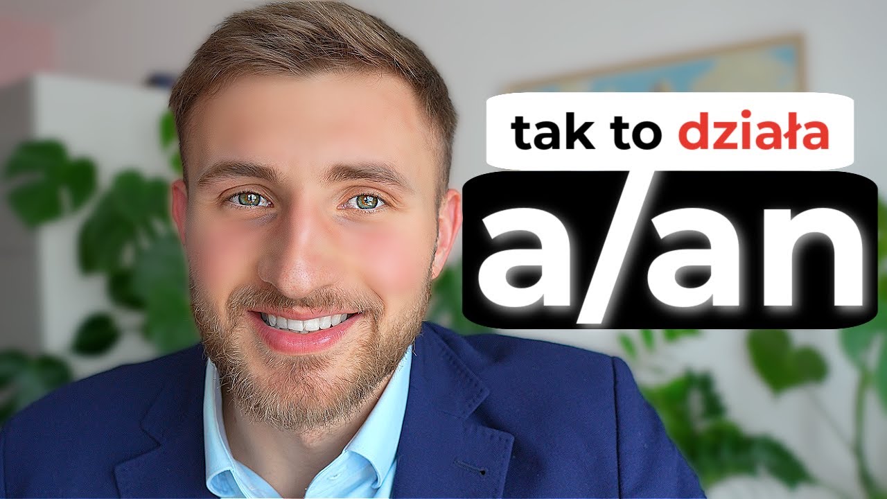 (a/an) na chłopski rozum! 🇬🇧