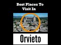 Top 5 Places to Visit in Orvieto, Italy #orvieto #italy #italytravel #placestovisit #tourism #travel