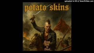Potato Skins - My Therapists A Skinhead