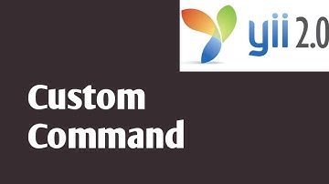 Create Custom Command Part #33  | Yii2 tutorials in hindi | Yii2 PHP Framework Tutorial