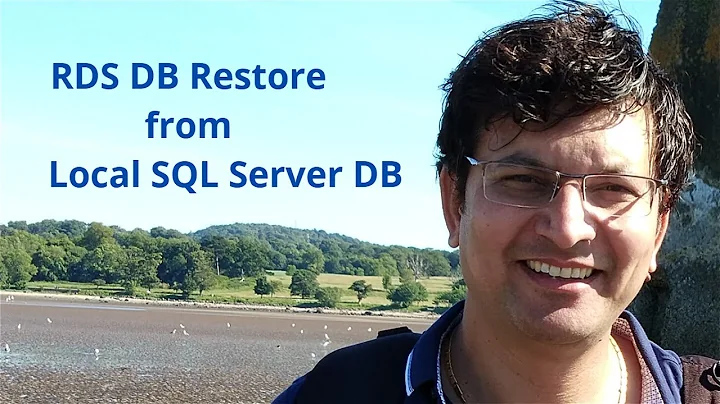 aws : moving on-premise SQL server database to AWS RDS DB | AWS RDS db restore using S3