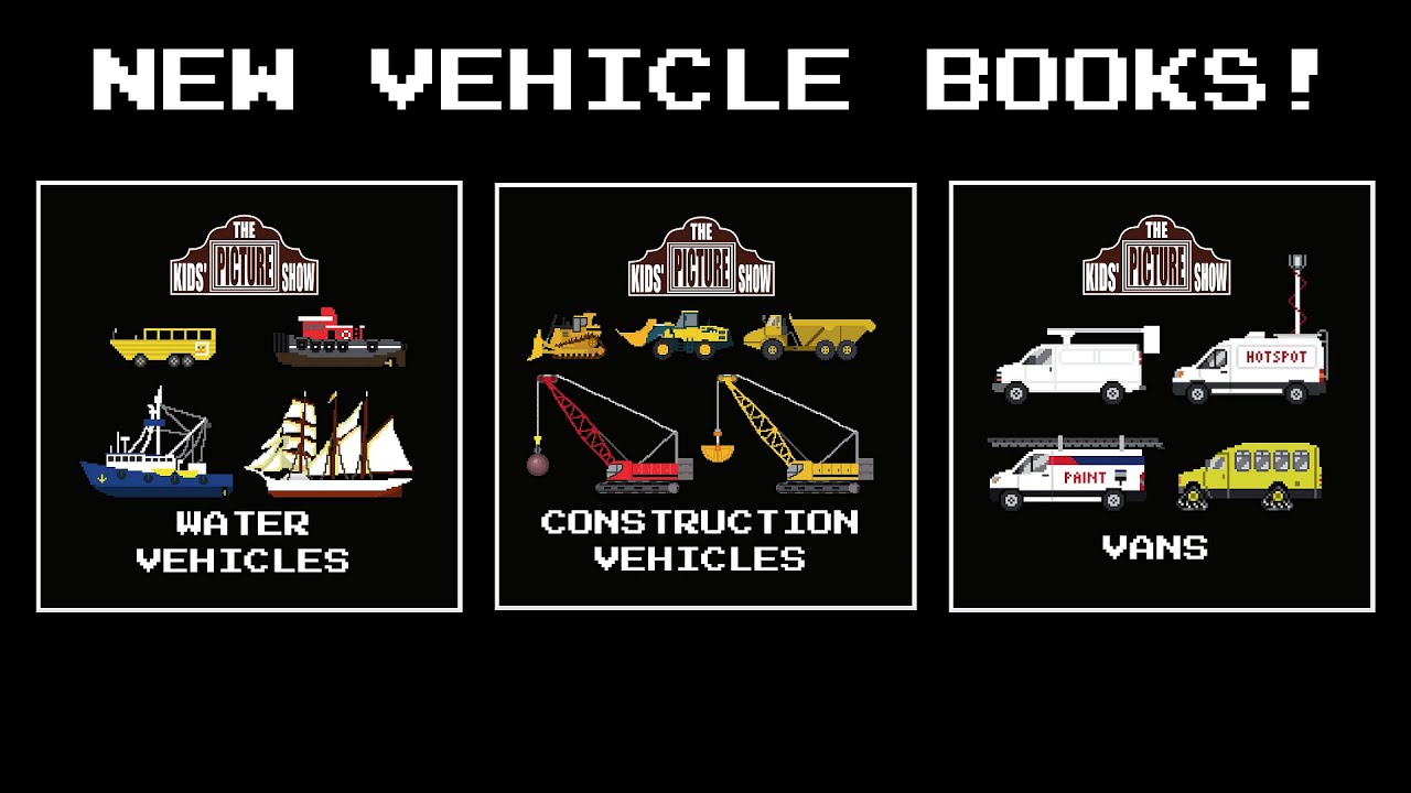 Vehicles Dvd Version New Vehicle Books! - The Kids' Picture Show - YouTube