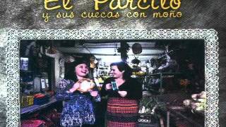 Video thumbnail of "El Parcito - "Desde aquí te estoy mirando""