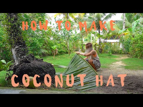 How to make Coconut hat! part1(Siargaoisland)シャルガオ島で