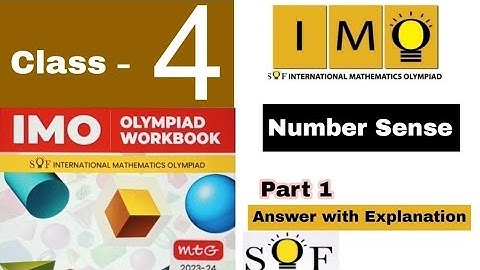 IMO Class 4 workbook 2021-22 - number sense - international Mathmatics Olympiad