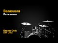 Barasuara - Pancarona (Drums Only + Lyrics)