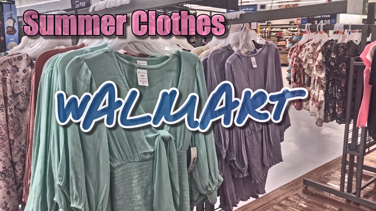 summer clothes at walmart
