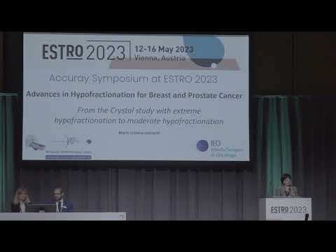 Accuray ESTRO 2023 Symposium - Advances in Hypofractionation for Breast and Prostate Cancer