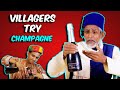 Villagers Try Champagn First Time ! Tribal People Try Champagn