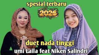 Ning umi Laila terbaru - duet nada tinggi umi Laila feat Niken Salindri 