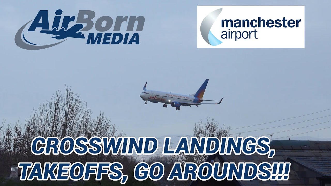Manchester Airport 27/1/19 - Extreme Scary Crosswind Landings Go Arounds and Take Offs