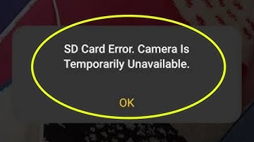 Fix SD Card Error Camera is Temporarily Unavailable problem | SD Card Error Camera Unavailable
