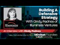 Startup investors building a defensive strategy with cindy padnos of illuminate ventures
