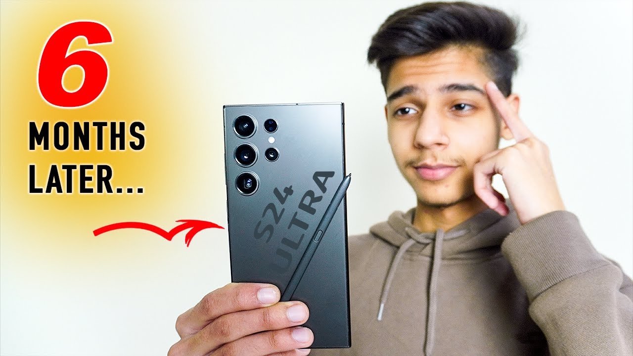 Galaxy S24 Ultra Long Term Review After 6 Months YouTube android-s24-ultra-long-term-review-youtube