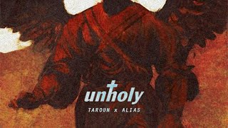 Unholy (Taroun & Alias Remix) Jersey Club