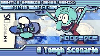 Trauma Center: Under the Knife 2 - A Tough Scenario ~ Gentle Breeze (SNES Remix)
