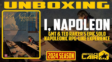 Unboxing | I, Napoleon (GMT Games 2024)
