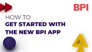 How to Get Started with the New BPI App | BPI | 2023 screenshot 1