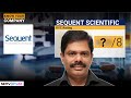 Sequent Scientific Stock Analysis: What To Expect From API &amp; Formulation? | Know Your Company