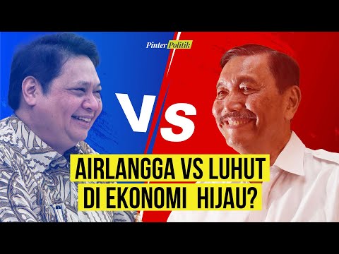 Airlangga vs Luhut dan Kapitalisme Hijau Jokowi