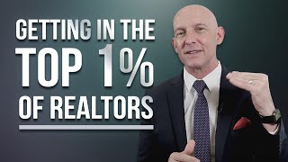 HOW TO BE IN THE TOP 1% OF REALTORS  KEVIN WARD