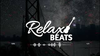 RelaxBeats ft. İlhamə Quliyeva & Semicenk - Unut Məni x Herkes Gibisin ( MIX )