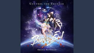 Download Lagu Control the Thunder - 천도사 테마 (Control the Thunder - Astromancer's Theme)