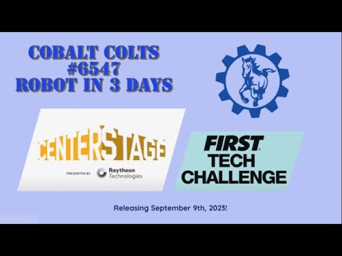 CENTERSTAGE Robot in 3 Days, Sprint 1