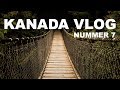 Back to North-Van | KANADA VLOG #7