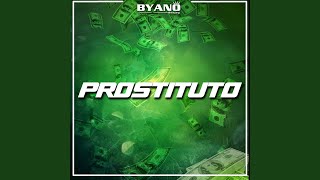 Prostituto - Byano DJ