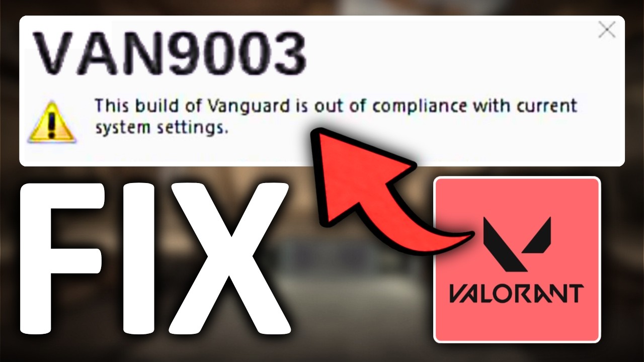 VAN9003 Valorant Keeps Crashing On Windows11? Fix!