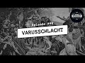 #048 Varusschlacht - mit Prof. Dr. Boris Dreyer