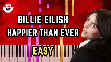 🎹 Billie Eilish - Happier Than Ever - EASY | Beginner Piano and Keyboard Tutorial