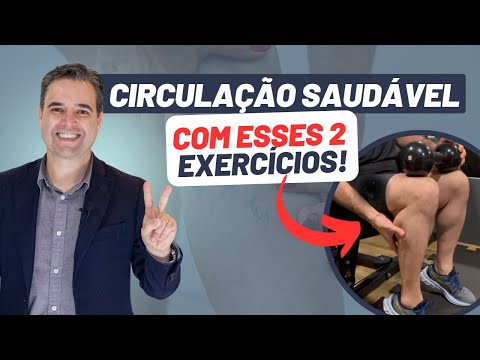 Vídeo: 4 maneiras de melhorar a circulação das pernas