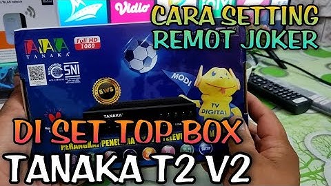 cara setting remot joker di set top box tanaka t2 v2 •cara scan siaran tv digital di stb matrix