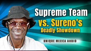 Deadly Showdown Supreme Team Vs Surenos