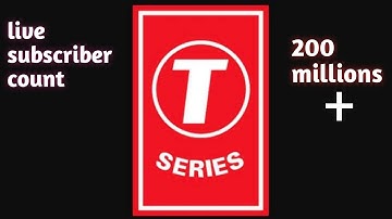 T Series Live Subscriber Count