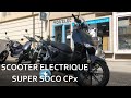 Scooter lectrique super soco cpx 125cc  100 kmh 140km d autonomie et de plaisir 6h de charge