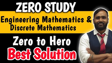 ZERO STUDY ENGINEERING MATHEMATICS 3 AND DISCRETE MATHEMATICS | BEST SOLUTION !! | PRADEEP GIRI SIR
