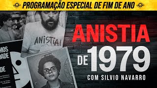 THE 1979 AMNESTY | with Silvio Navarro