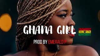 (SOLD-OUT) "GHANA GIRL"- Afrobeat x AfroPop Instrumental 2019 (Prod By Emerald) chords