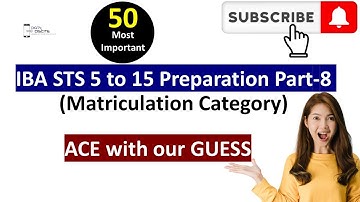 IBA STS 5 to 15 Preparation Matriculation Category Part 8|50 Most Important MCQs for IBA STS 5 to 15