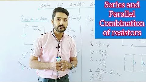 प्रतिरोधों का श्रेणीक्रम एवं समान्तर संयोजन उर्दू/हिंदी में | 12वीं कक्षा भौतिकी | भौतिकी का सफर