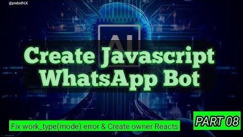 ඔයාගෙ නමින්ම ඔයාටම කියලා WhatsApp Bot කෙනෙක් හදමු || Create Own WhatsApp Bot - Part 08 #bot #wabot